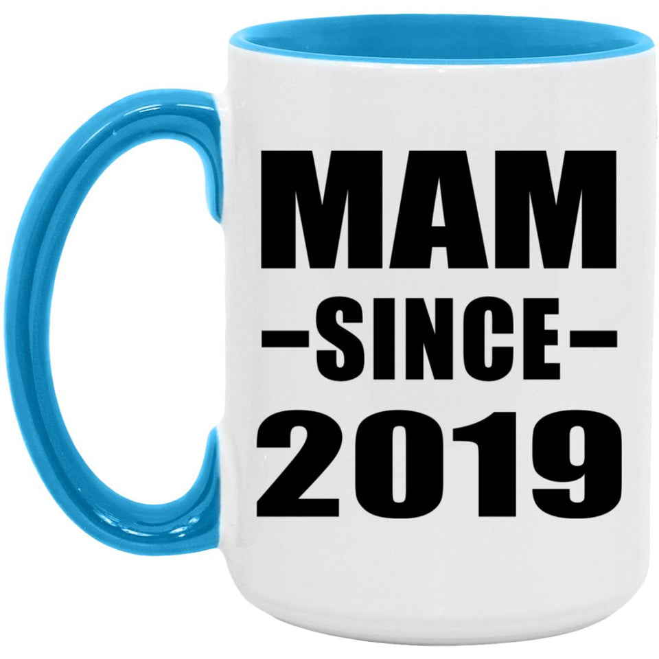 Mam Since 2019 - 15oz Accent Mug Blue