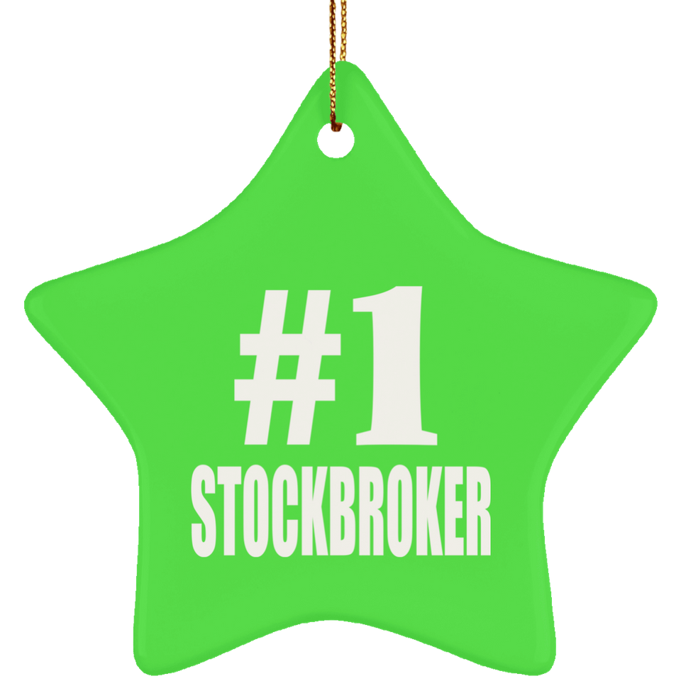 Number One #1 Stockbroker - Star Ornament
