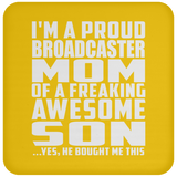 Proud Broadcaster Mom Of Awesome Son - Drink Coaster