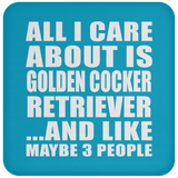 All I Care About Is Golden Cocker Retriever - Coaster