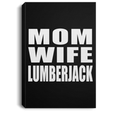 Mom Wife Lumberjack - Canvas Portrait