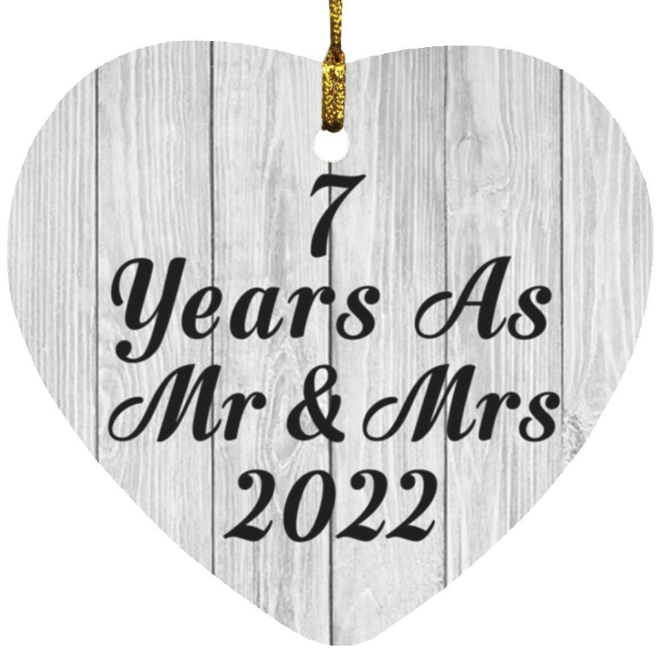 7th Anniversary 7 Years As Mr & Mrs 2022 - Heart Ornament F
