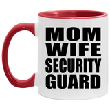 Mom Wife Security Guard - 11oz Accent Mug Red