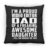 Proud Video Editor Dad Of Awesome Daughter - Throw Pillow Black
