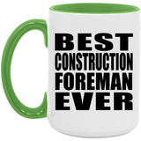 Best Construction Foreman Ever - 15oz Accent Mug Green