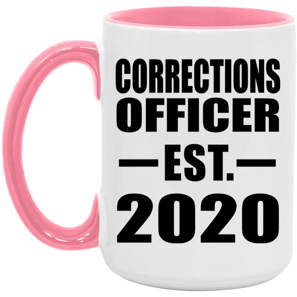 Corrections Officer Established EST. 2020 - 15oz Accent Mug Pink