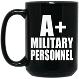A+ Military Personnel - 15oz Coffee Mug Black
