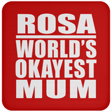 Rosa World's Okayest Mum - Drink Coaster