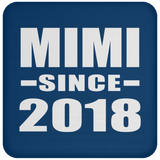 Mimi Since 2018 - Drink Coaster