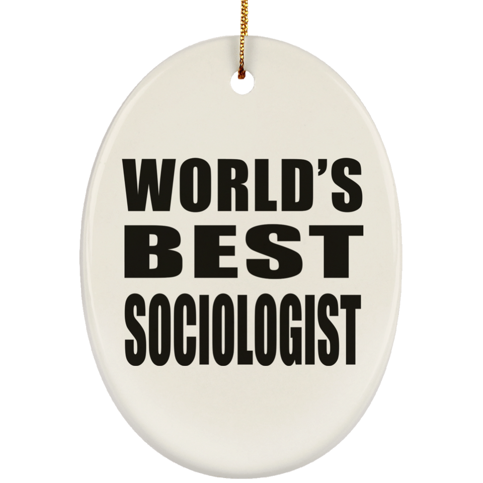 World's Best Sociologist - Oval Ornament