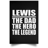 Lewis The Dad The Hero The Legend - Poster Portrait