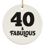 40th Birthday 40 & Fabulous - Circle Ornament