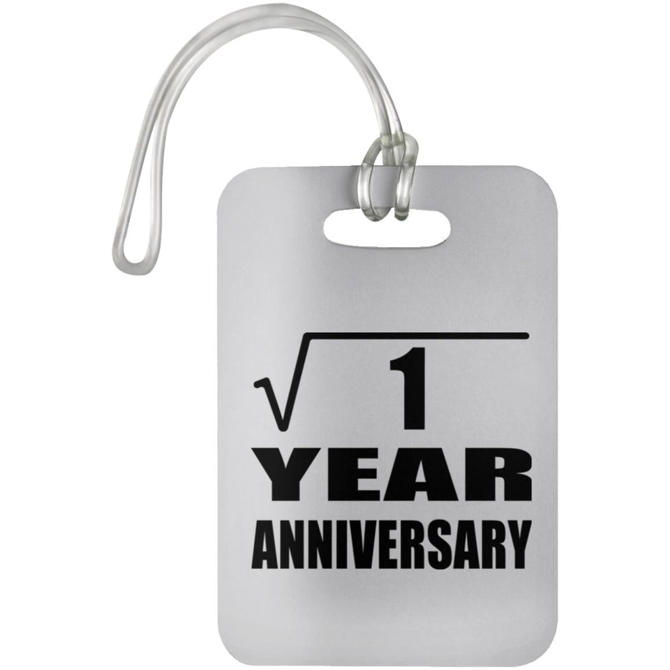 1st Anniversary Square Root of 1 Year Anniversary - Luggage Bag Tag