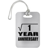 1st Anniversary Square Root of 1 Year Anniversary - Luggage Bag Tag