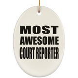 Most Awesome Court Reporter - Oval Ornament
