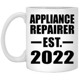 Appliance Repairer Established EST. 2022 - 11oz Coffee Mug