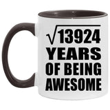 118th Birthday Square Root of 13924 Years of Being Awesome - 11oz Accent Mug Black