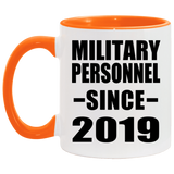 Military Personnel Since 2019 - 11oz Accent Mug Orange