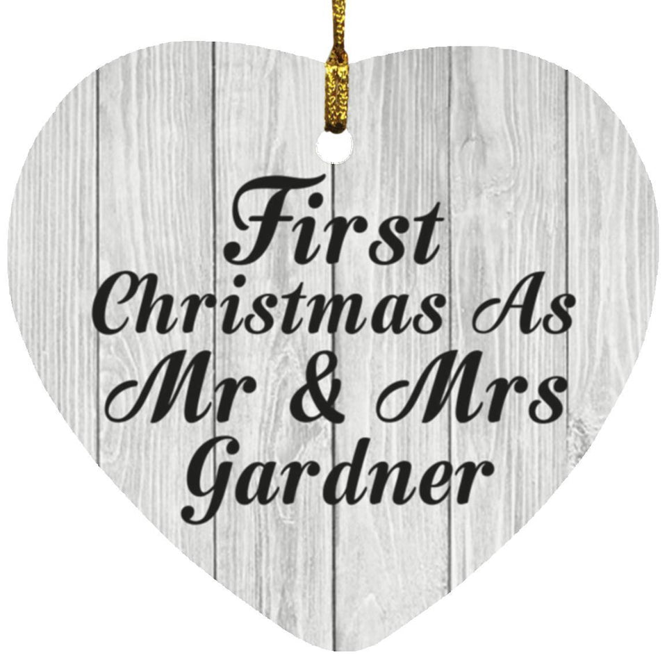 First Christmas As Mr & Mrs Gardner - Heart Ornament F