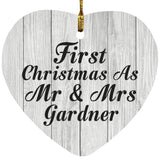 First Christmas As Mr & Mrs Gardner - Heart Ornament F