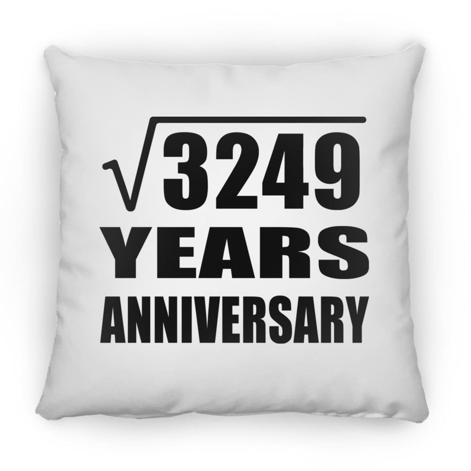 57th Anniversary Square Root of 3249 Years Anniversary - Throw Pillow