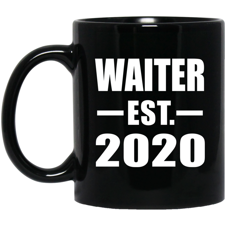 Waiter Established EST. 2020 - 11oz Coffee Mug Black
