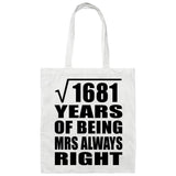 41st Anniversary Square Root of 1681 Years Mrs Always Right - Tote Bag White
