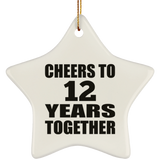 12th Anniversary Cheers To 12 Years Together - Star Ornament