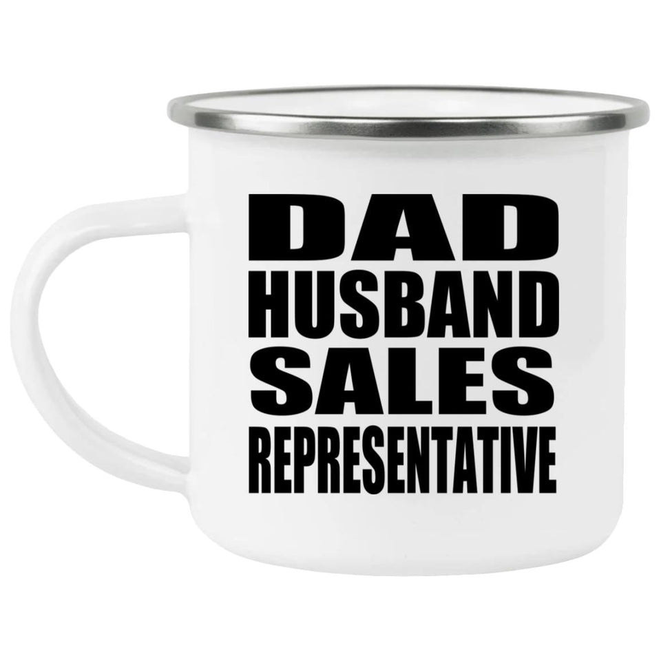 Dad Husband Sales Representative - 12oz Camping Mug