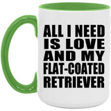 All I Need Is Love And My Flat-Coated Retriever - 15oz Accent Mug Green