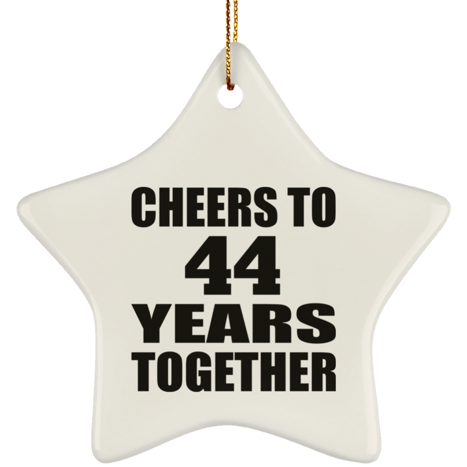 44th Anniversary Cheers To 44 Years Together - Star Ornament