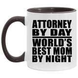 Attorney By Day World's Best Mom By Night - 11oz Accent Mug Black