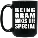 Being Gram Makes Life Special - 15oz Coffee Mug Black
