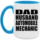 Dad Husband Automobile Mechanic - 15oz Accent Mug Blue