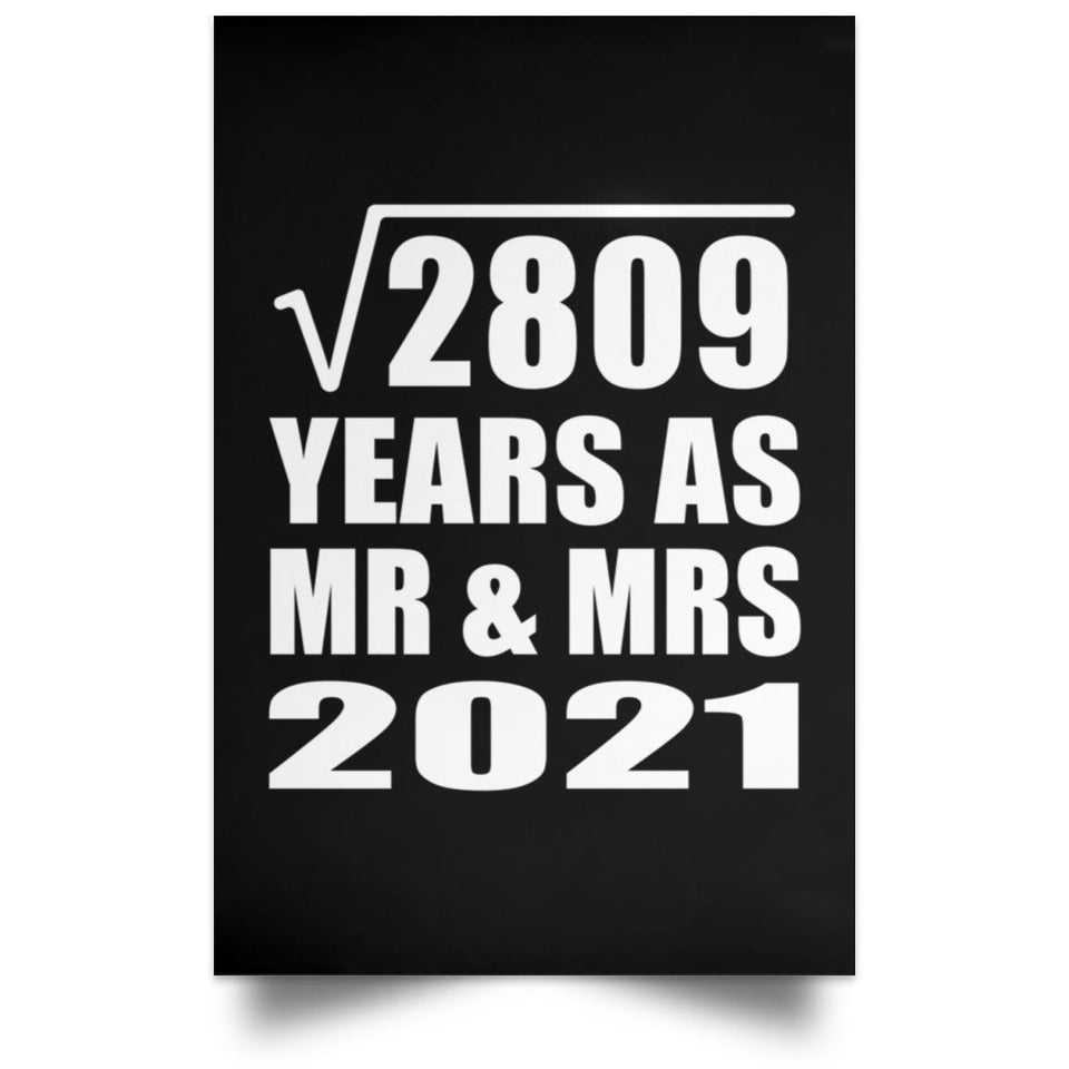 53rd Anniversary Square Root of 2809 Years As Mr & Mrs 2021 - Poster Portrait