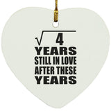 2nd Anniversary Square Root of 4 Years Still In Love - Heart Ornament