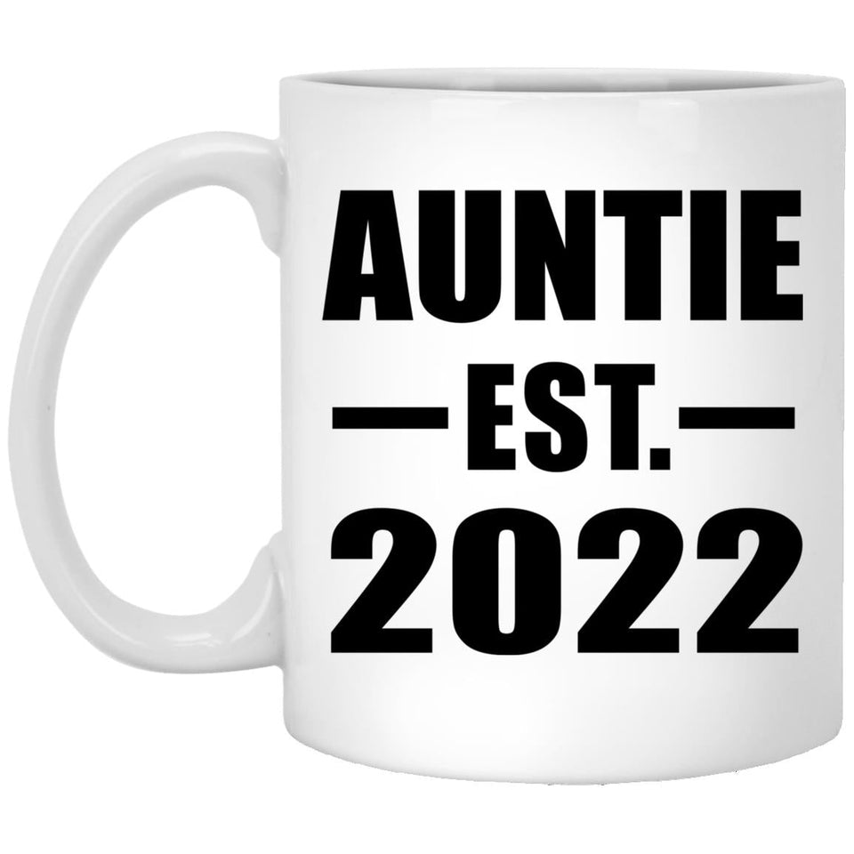 Auntie Established EST. 2022 - 11oz Coffee Mug