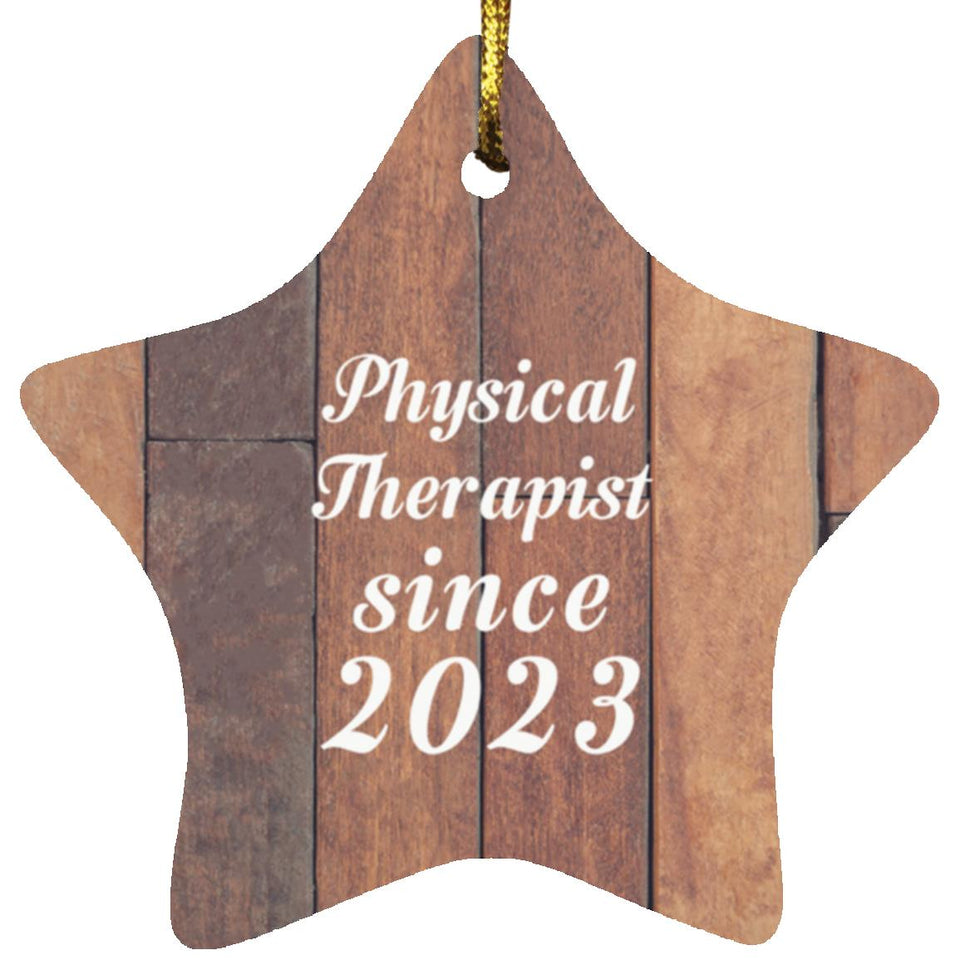 Physical Therapist Since 2023 - Star Ornament E