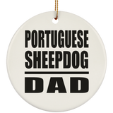 Portuguese Sheepdog Dad - Circle Ornament