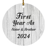 First Year As Sister & Brother 2024 - Circle Ornament F