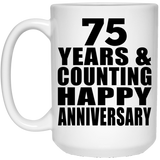 Happy 75th Anniversary 75 Years & Counting - 15 Oz Coffee Mug