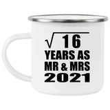 4th Anniversary Square Root of 16 Years As Mr & Mrs 2021 - 12oz Camping Mug