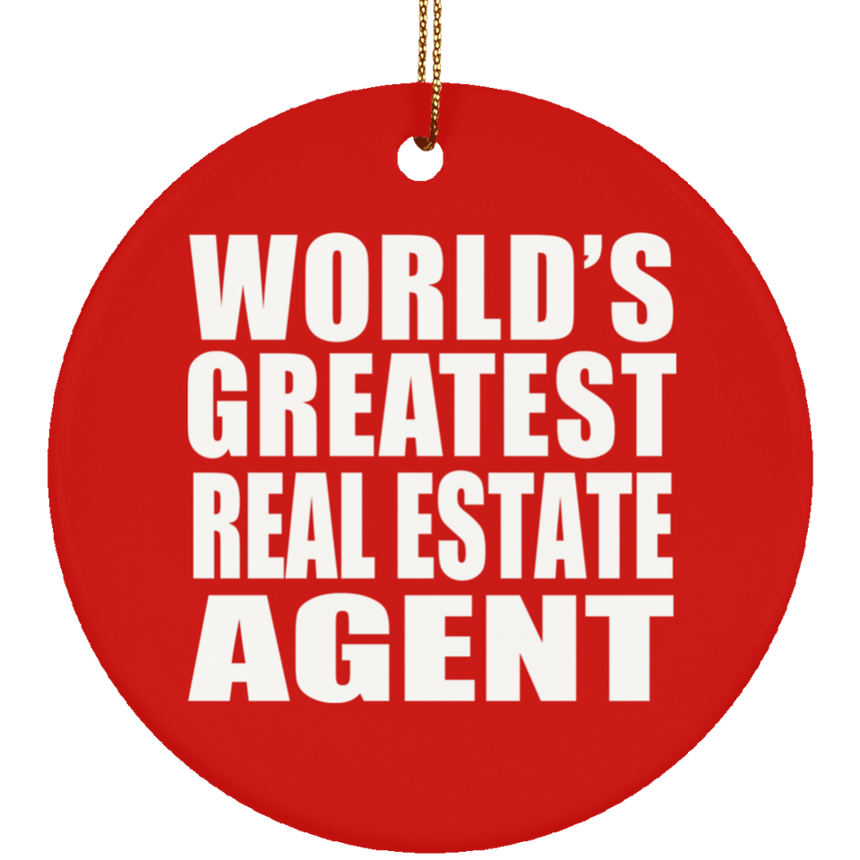 World's Greatest Real Estate Agent - Circle Ornament