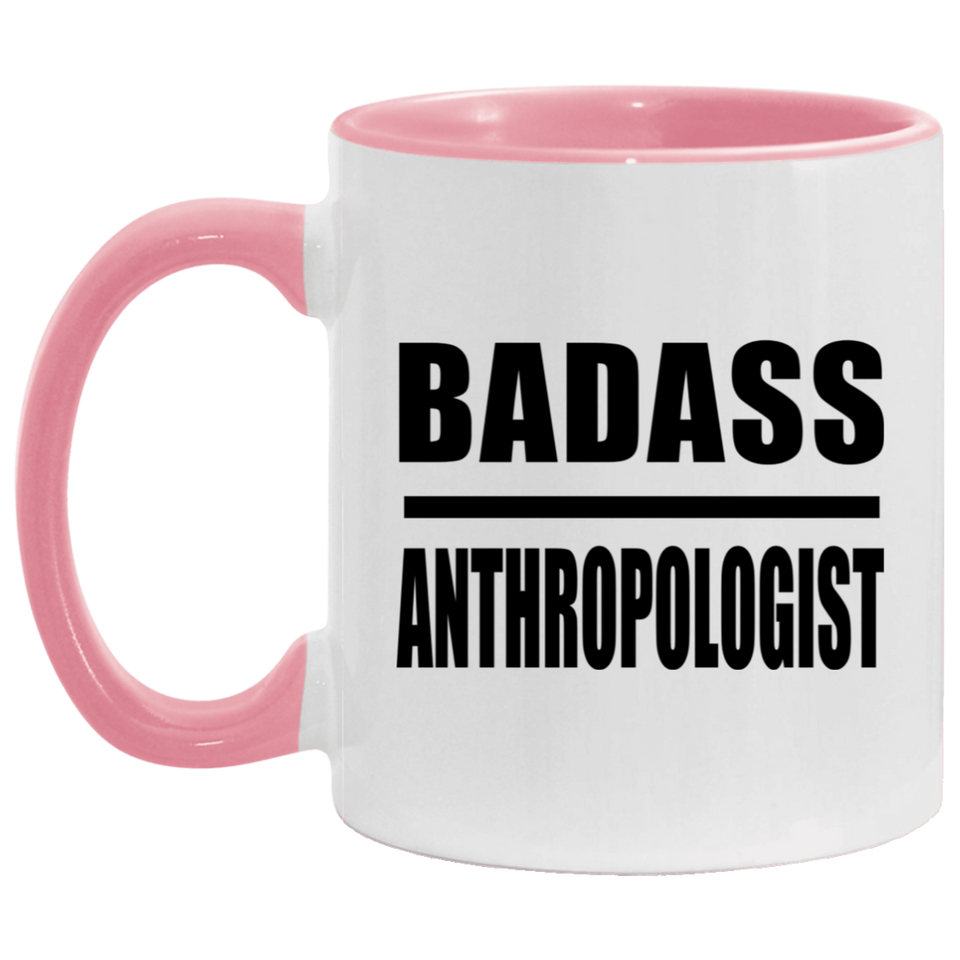 Badass Anthropologist - 11oz Accent Mug Pink