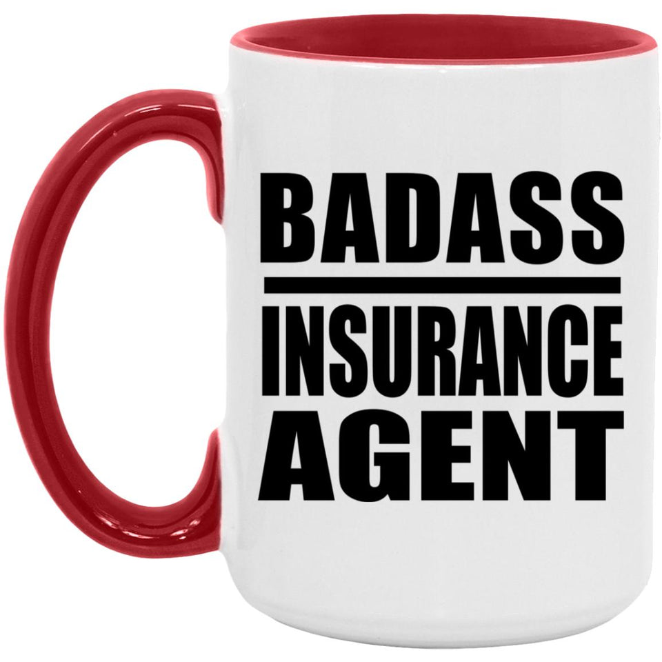 Badass Insurance Agent - 15oz Accent Mug Red