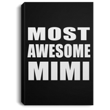 Most Awesome Mimi - Canvas Portrait