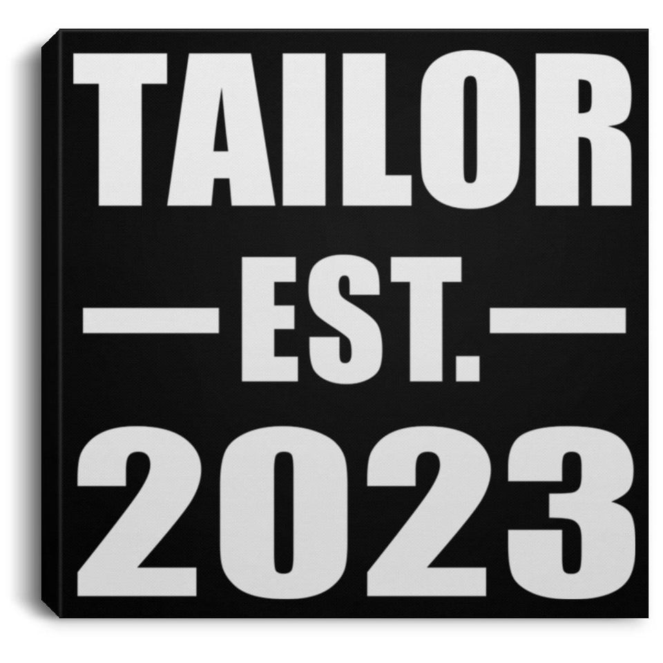 Tailor Established EST. 2023 - Canvas Square