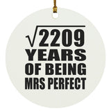 47th Anniversary Square Root of 2209 Years of Mrs Perfect - Circle Ornament