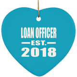 Loan Officer Established EST. 2018 - Heart Ornament