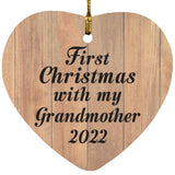 First Christmas With My Grandmother 2022 - Heart Ornament C